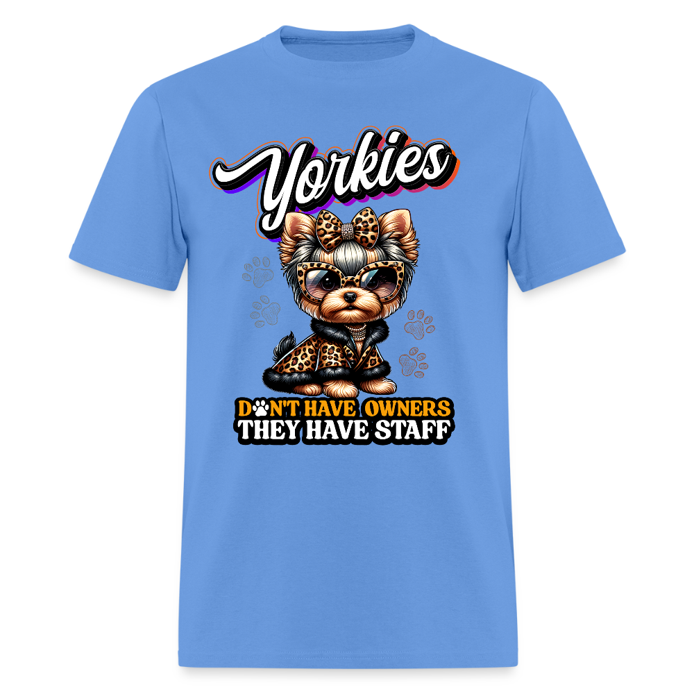 Yorkie They Have Staff Unisex Shirt - carolina blue