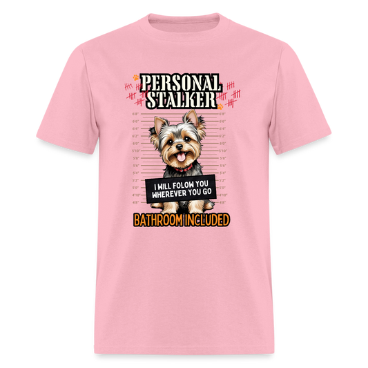 Lighter pink Unisex personal stalker shirt - pink