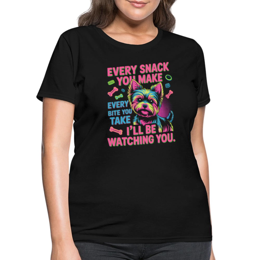 Every Snack You Make - Women's T-Shirt - black