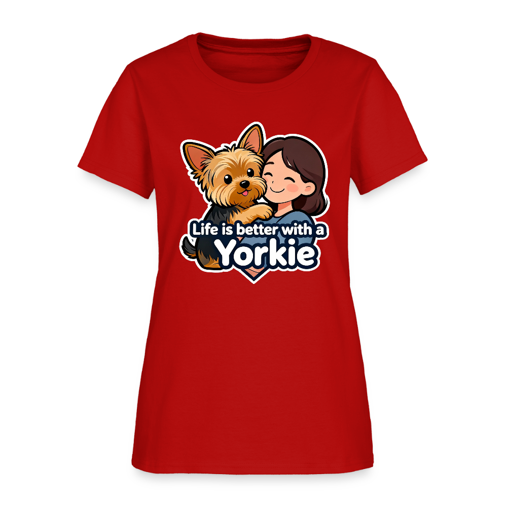 Life is Better with a Yorkie - Women's T-Shirt - red