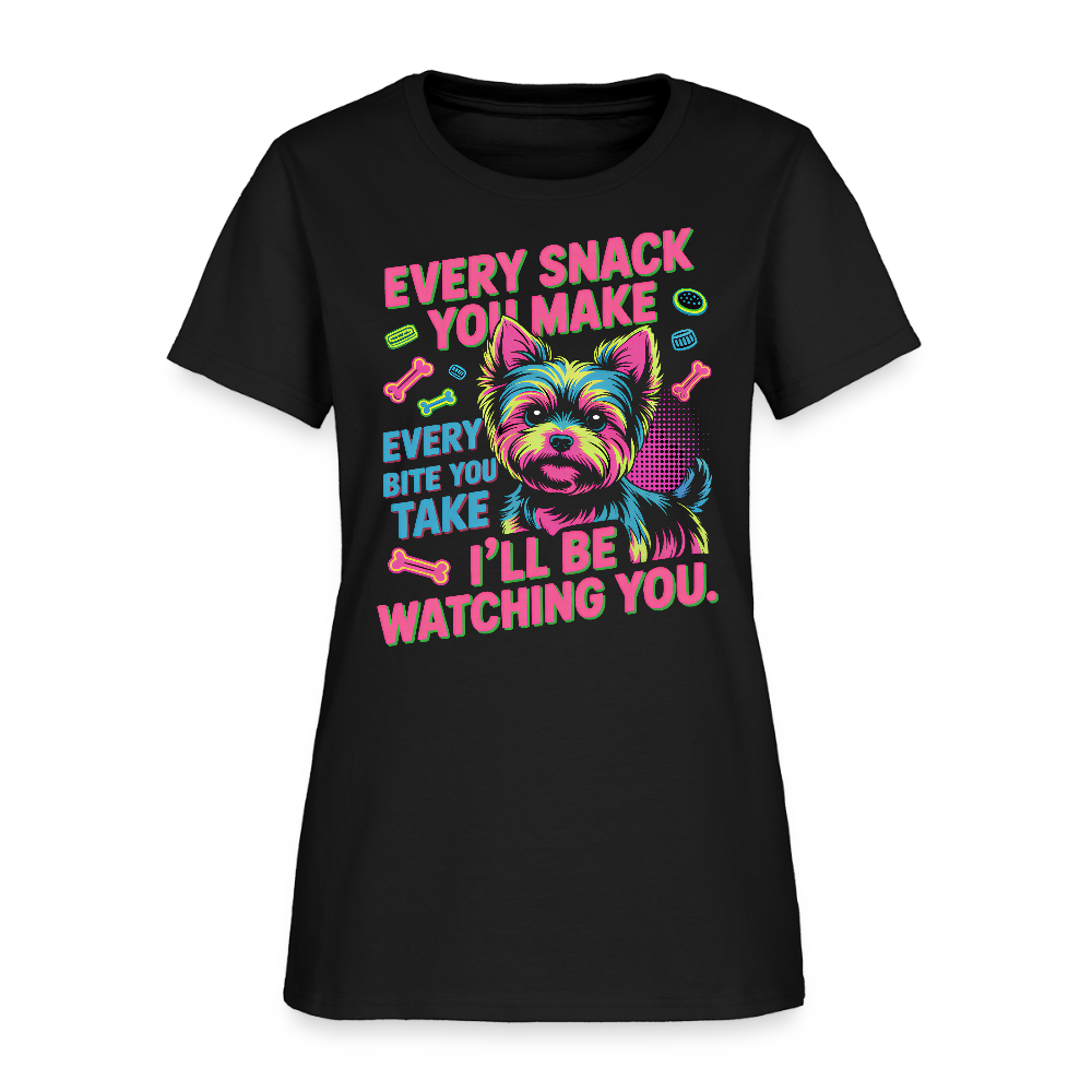 Every Snack You Make - Women's T-Shirt - black