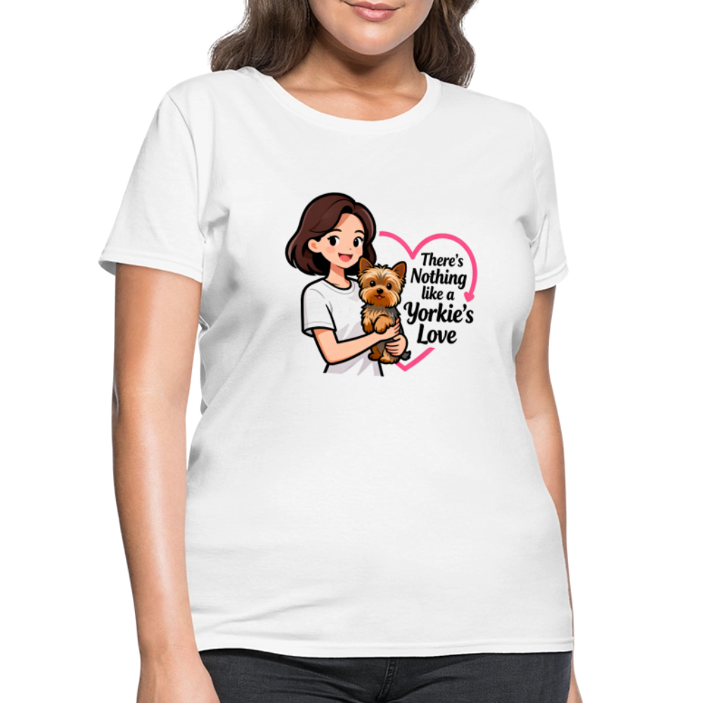 Nothing Like a Yorkie's Love - Women's T-Shirt - white