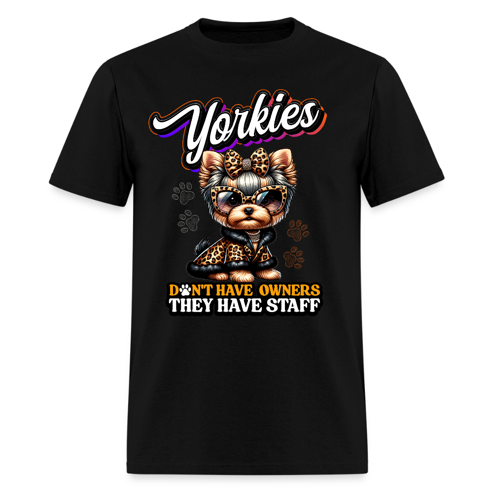 Yorkie They Have Staff Unisex Shirt - black