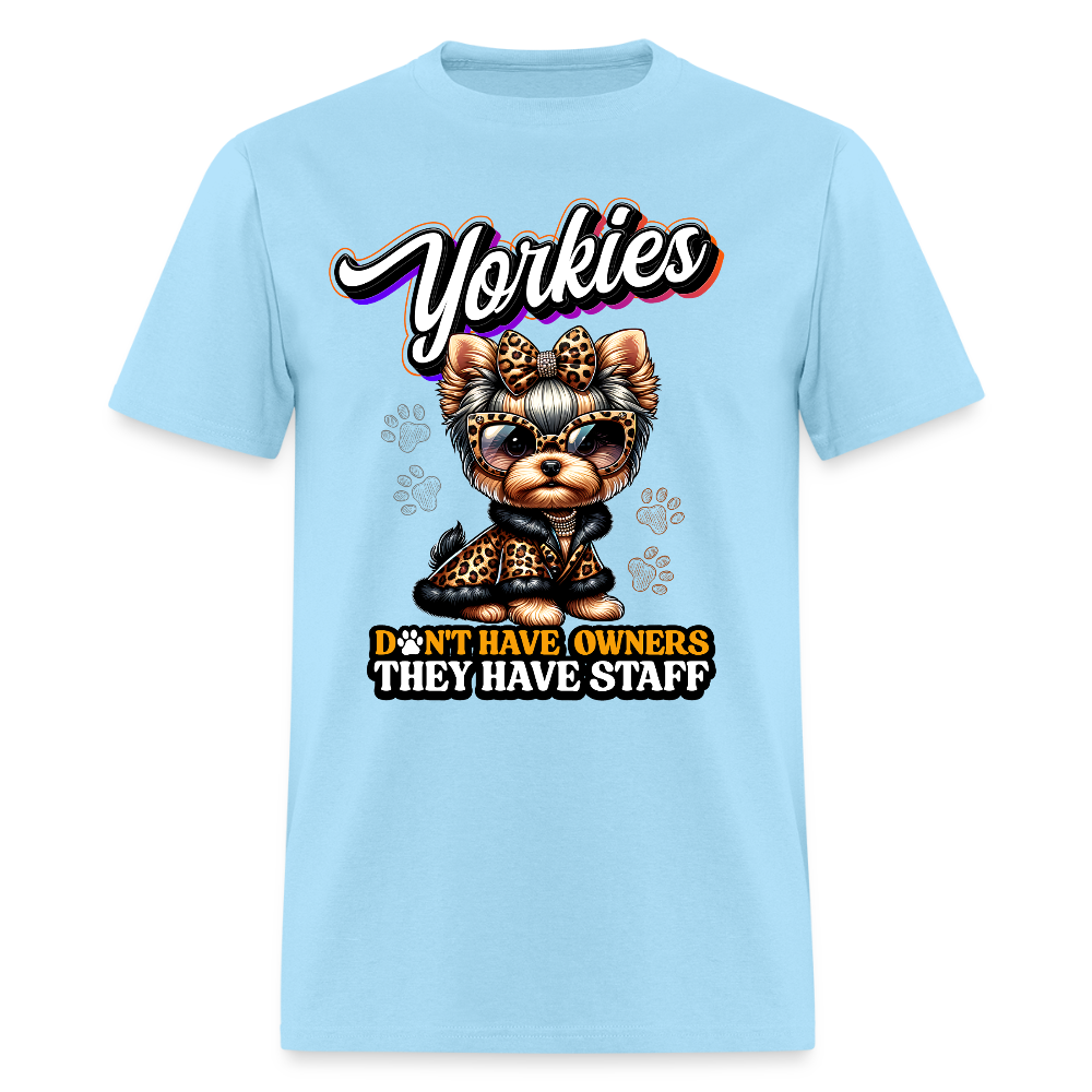 Yorkie They Have Staff Unisex Shirt - powder blue