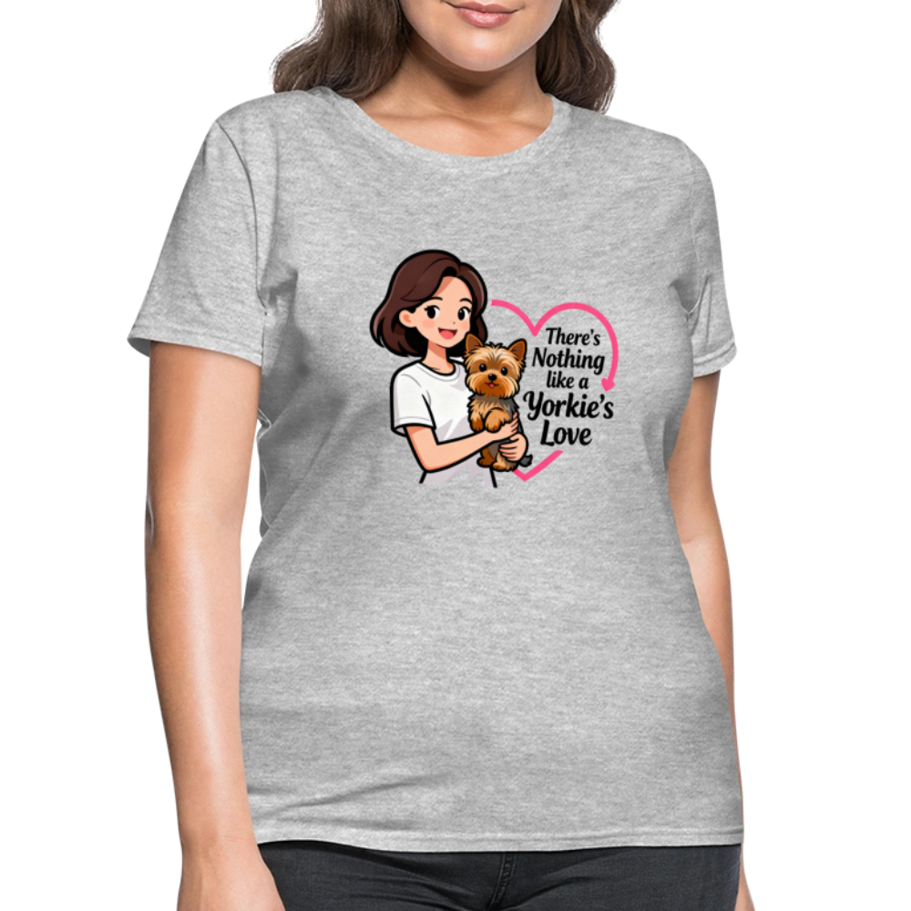 Nothing Like a Yorkie's Love - Women's T-Shirt - heather gray