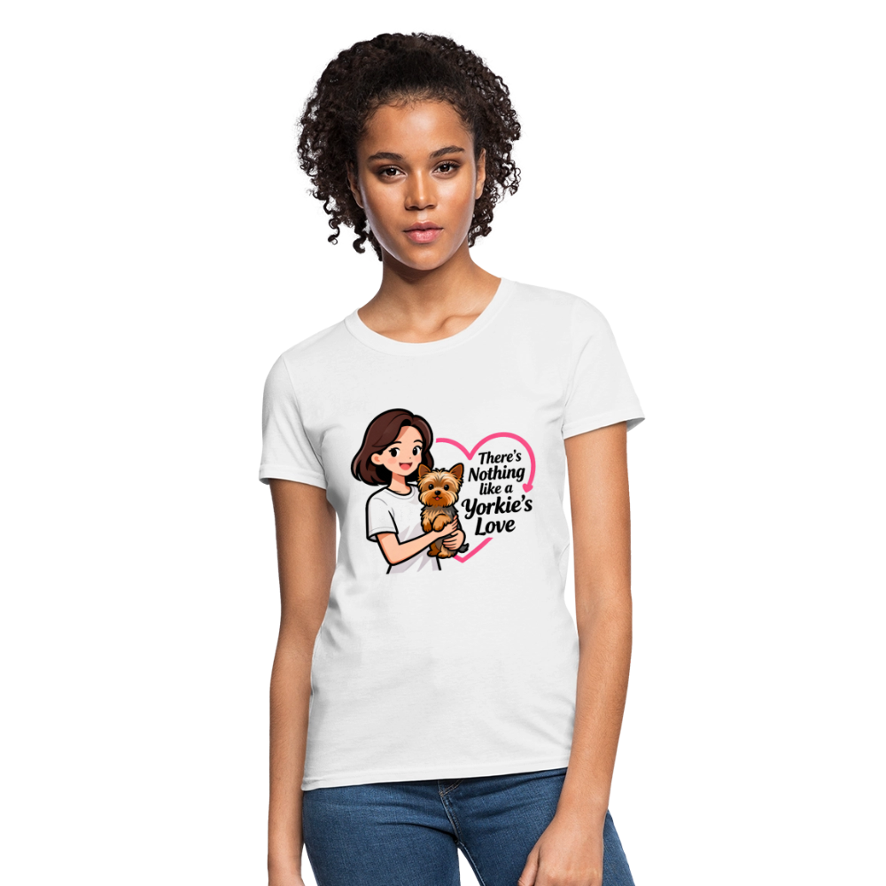 Nothing Like a Yorkie's Love - Women's T-Shirt - white