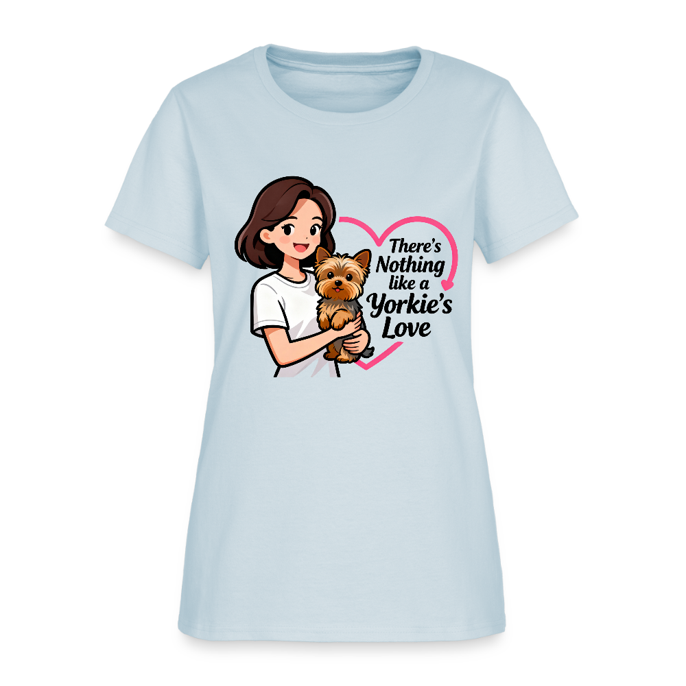 Nothing Like a Yorkie's Love - Women's T-Shirt - light blue
