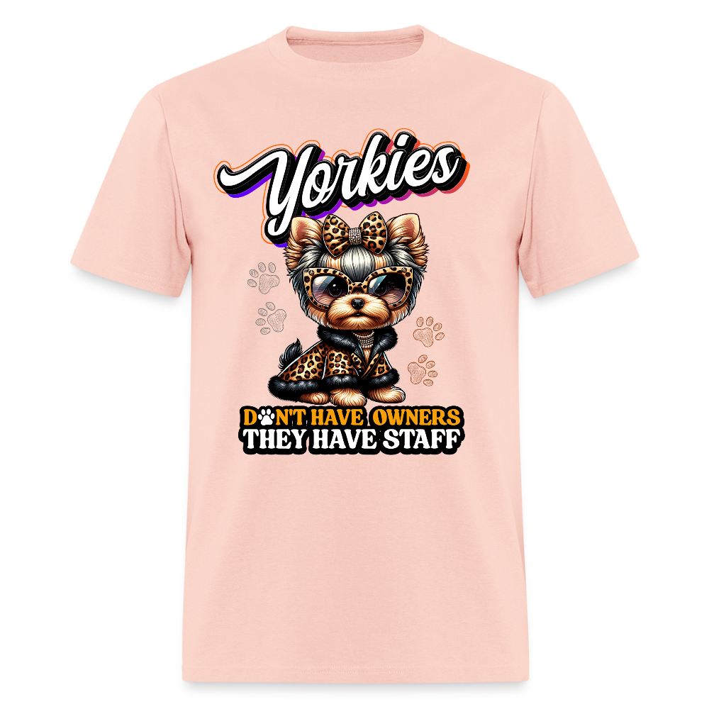 Yorkie They Have Staff Unisex Shirt - blush pink 